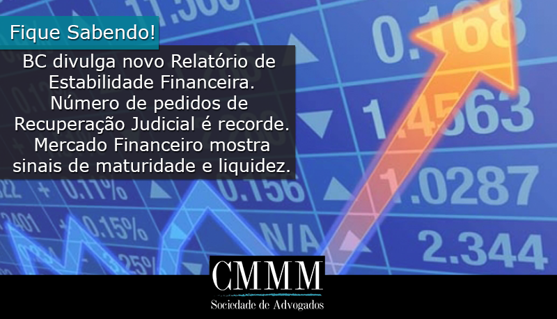 BC divulga novo relatório de estabilidade financeira numero de pedidos e recorde mercado financeiro mostra sinais de maturidade e liquidez