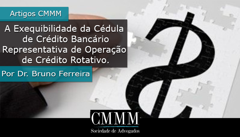 a exequibilidade da cedula de credito bancario representativa de operacao de credito rotativo