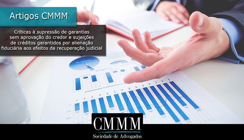 criticas a supressao de garantias sem aprovacao do credor e sujeicoes de creditos garantidos por alienacao fiduciaria aos efeitos da recuperacao judicial